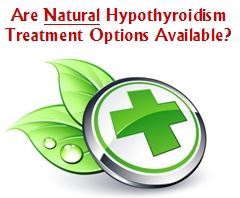 Hypothyroidism Natural Treatment